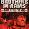 Brothers in Arms Double Time