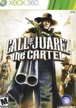 Call of Juarez: The Cartel