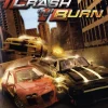 Crash N Burn