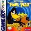 Daffy Duck Fowl Play