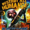 Destroy All Humans