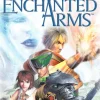 Enchanted Arms