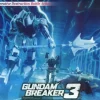 Gundam Breaker 3 Break Edition