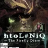 htol#NiQ: The Firefly Diary