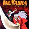 Inuyasha Feudal Combat