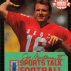 Joe Montana II Sports Talk Football