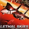 Lethal Skies