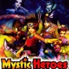 Mystic Heroes