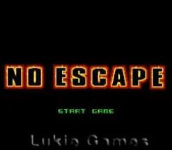 No Escape