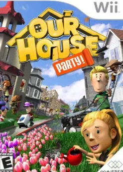 Our House: Party