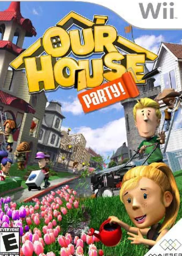 Our House: Party