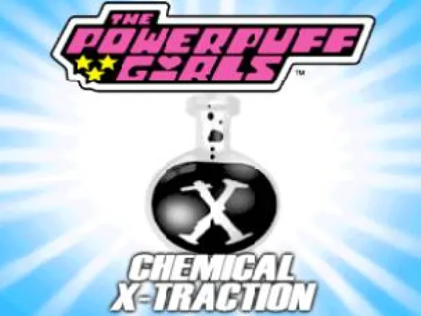PowerPuff Girls Chemical X-Traction