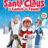 Santa Claus Is Coming To Town