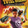 Total Overdose A Gunslinger's Tale in Mexico