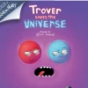 Trover Saves the Universe