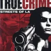 True Crimes Streets of LA