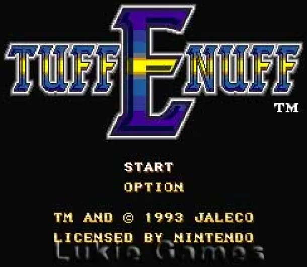 Tuff E Nuff