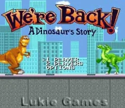 We're Back a Dinosaur's Tale