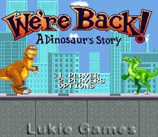 We're Back a Dinosaur's Tale